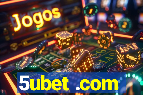 5ubet .com